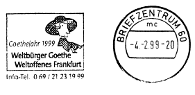 Goethejahr 1999 Weltbürger Goethe Weltoffenes Frankfurt /
Info-Tel. 0 69/21 23 19 99