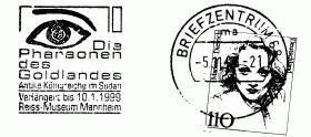 Die Pharaonen des Goldlandes
Antike Königreiche im Sudan
Verlängert bis 10.1.1999
Reiss-Museum Mannheim